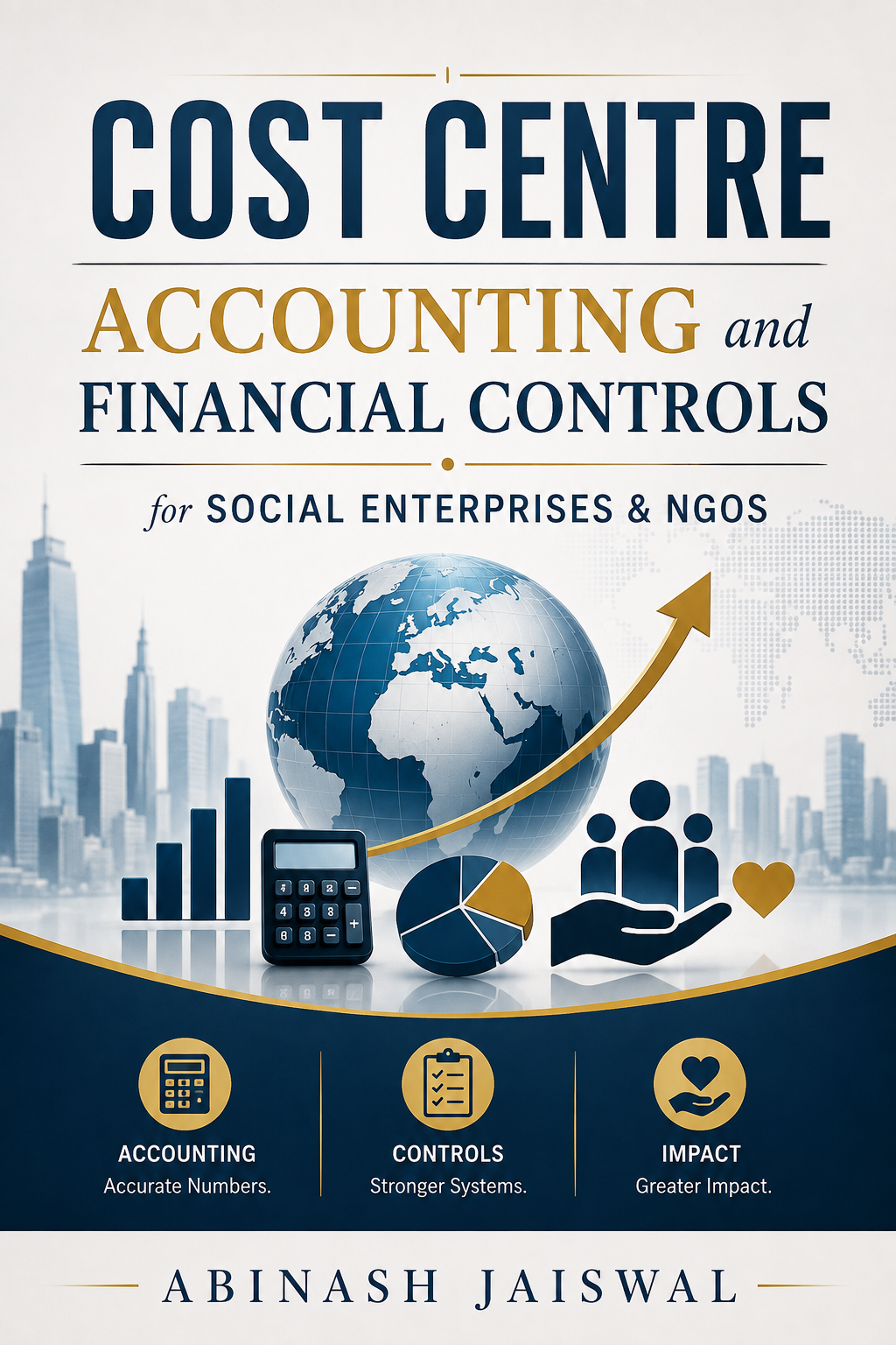 Cover of Cost Centre Accounting & Financial Controls by Abinash Jaiswal